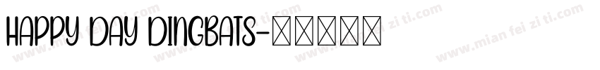 Happy Day Dingbats字体转换